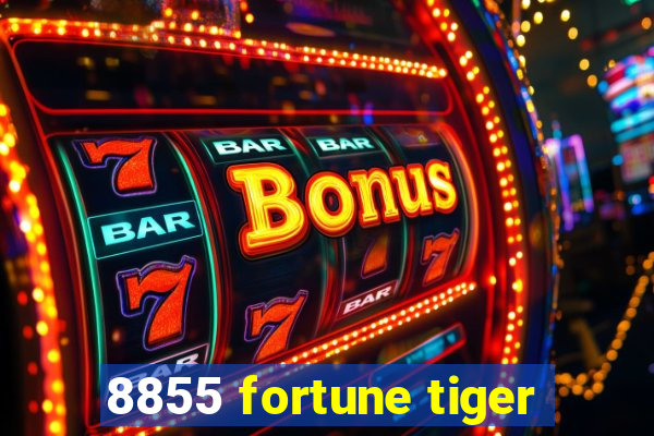 8855 fortune tiger